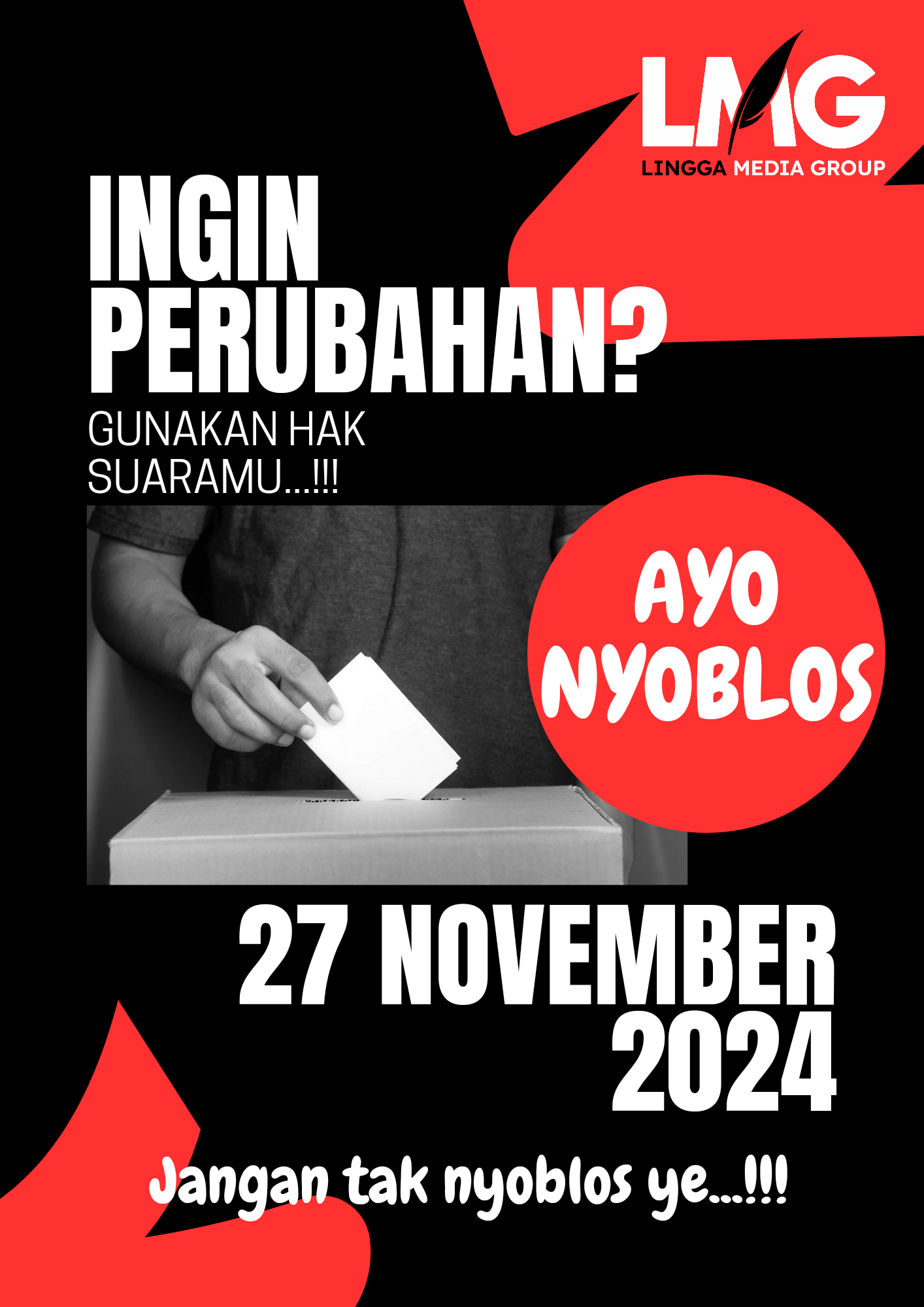 Poster ajakan nyoblos jangan Golput | LMG