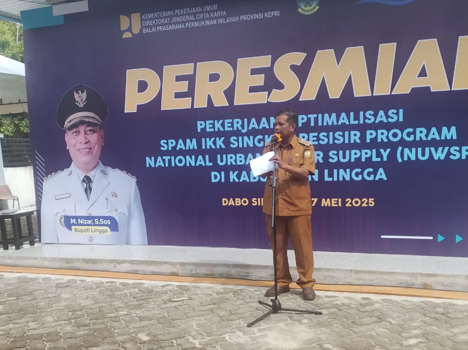 Pemkab Lingga Resmikan Optimalisasi SPAM IKK Singkep Pesisir, Tingkatkan Akses dan Kualitas Air Bersih