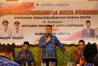 Bupati Lingga Sambut Baik Penandatanganan Akta Pendirian Koperasi Merah Putih
