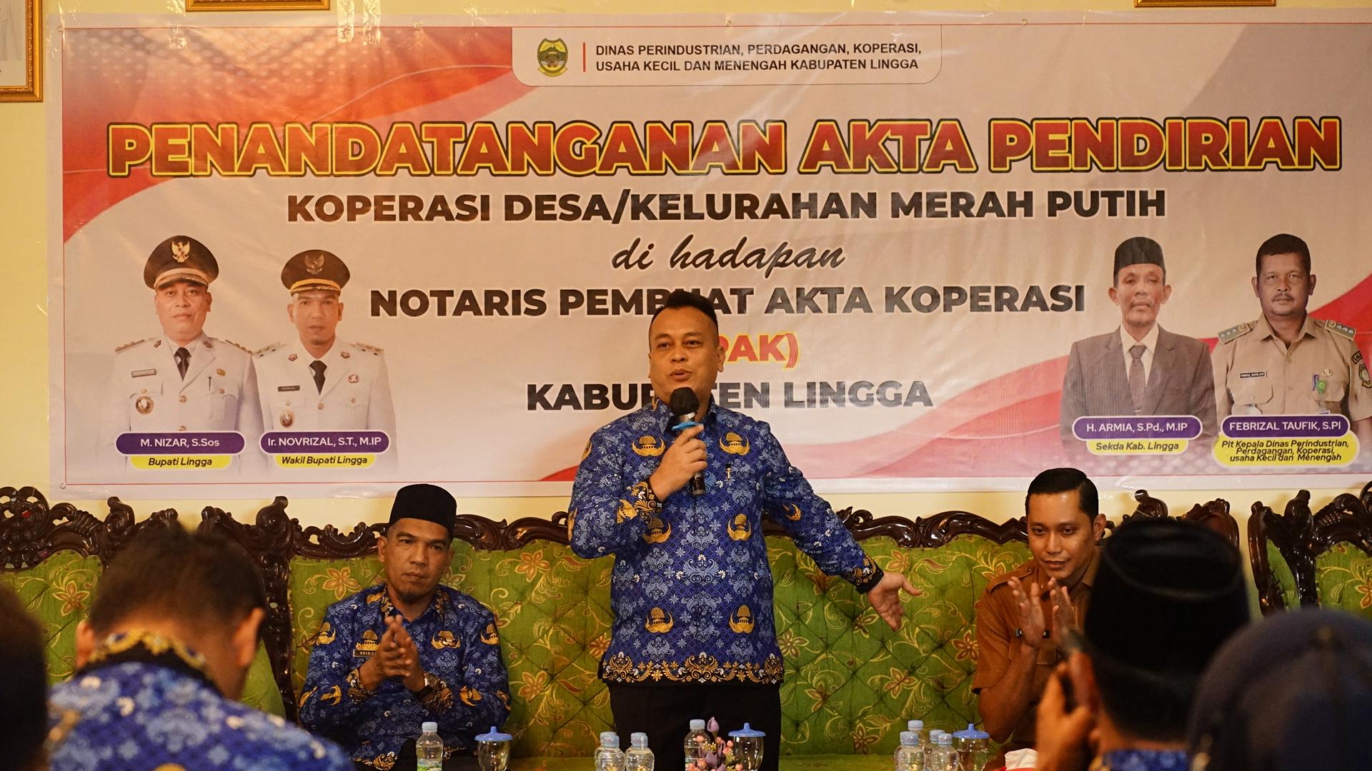 Bupati Lingga Sambut Baik Penandatanganan Akta Pendirian Koperasi Merah Putih