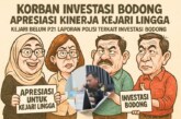 Korban Investasi Bodong Apresiasi Langkah Kejari Lingga Tolak P21 : Jaksa Tak Gentar Bongkar Aliran Dana Rp 7,3 Miliar